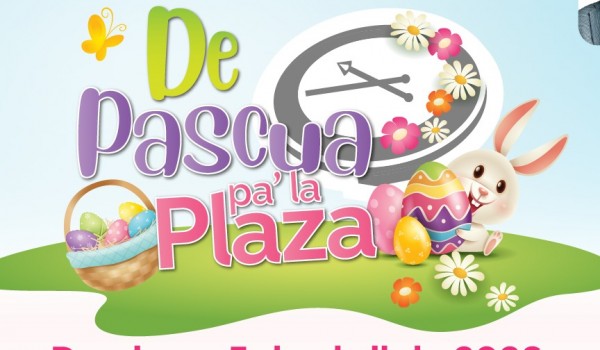 De Pascua pa' la Plaza